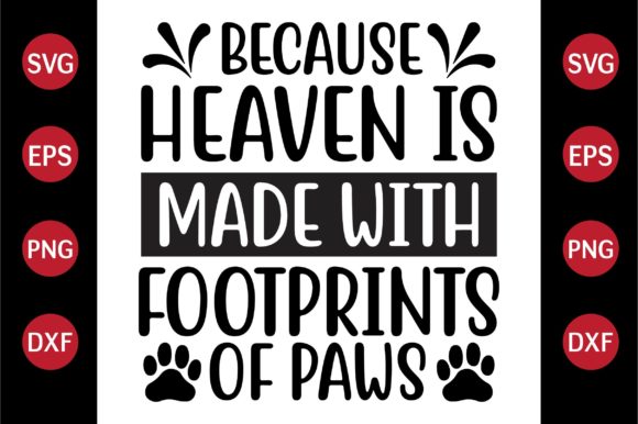 Cat SVG Design Because Heaven is Made Wi