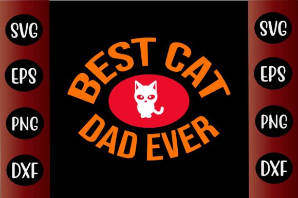 Cat SVG Design Best Cat Dad Ever