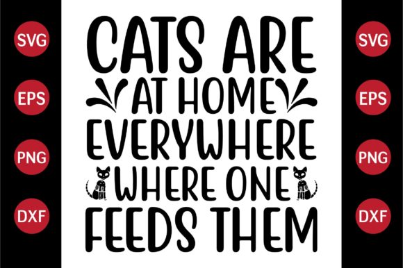 Cat SVG Design Cats Are at Home Everywhe