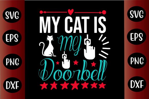 Cat SVG Design My Cat is My Doorbell