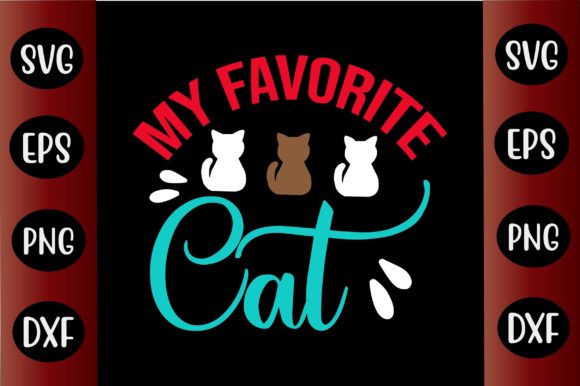 Cat SVG Design My Favorite Cat