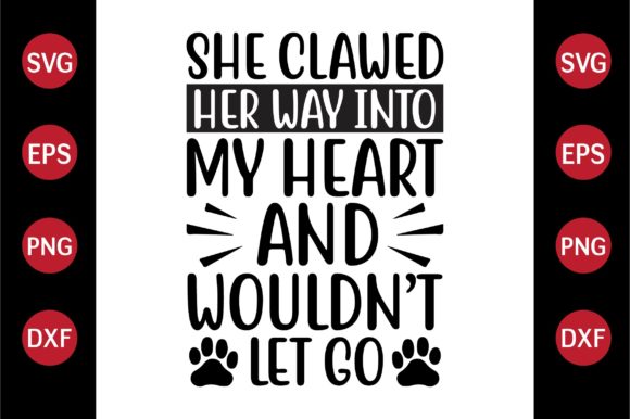 Cat SVG Design She Clawed Her Way into M