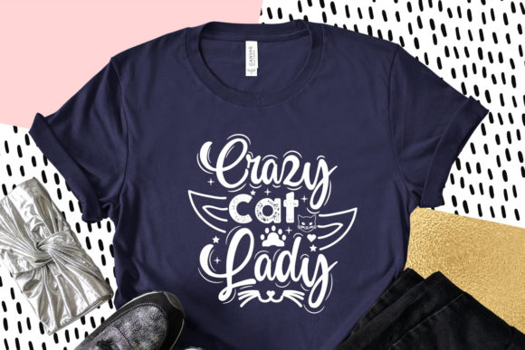 Crazy Cat Lady, Cat Svg Quotes