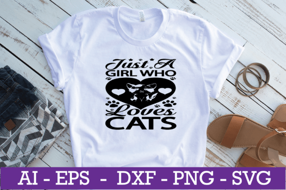 Just a Girl Who Loves Cats SVG Design