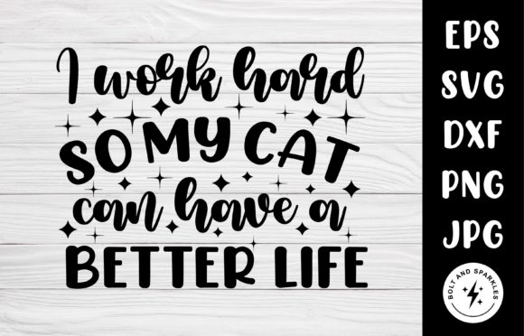 My Cats Can Have a Better Life, SVG