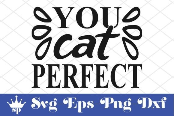 You Cat Perfect