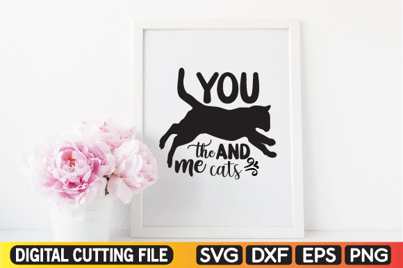 You Me and the Cats Svg